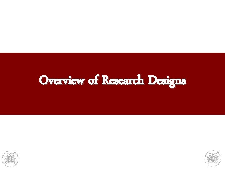 Overview of Research Designs 