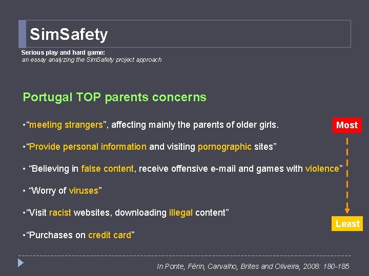 Sim. Safety Serious play and hard game: an essay analyzing the Sim. Safety project