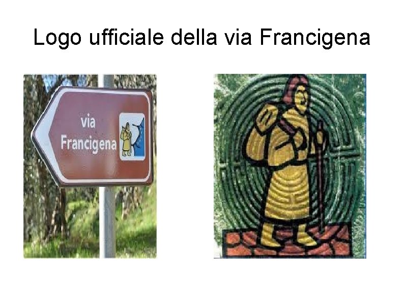 Logo ufficiale della via Francigena 