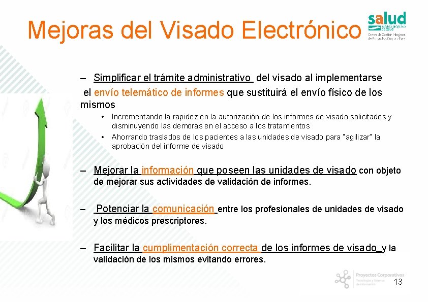 Mejoras del Visado Electrónico – Simplificar el trámite administrativo del visado al implementarse el