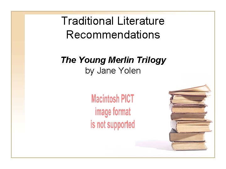 Traditional Literature Recommendations The Young Merlin Trilogy by Jane Yolen Traditional Literature Recommendations The Young Merlin Trilogy by Jane Yolen