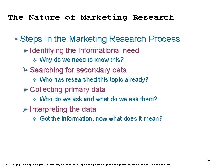 The Nature of Marketing Research • Steps In the Marketing Research Process Ø Identifying The Nature of Marketing Research • Steps In the Marketing Research Process Ø Identifying