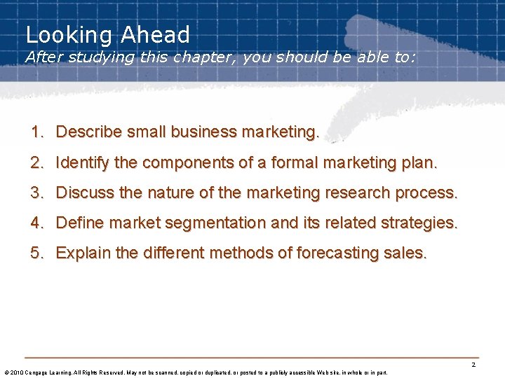 Looking Ahead After studying this chapter, you should be able to: 1. Describe small Looking Ahead After studying this chapter, you should be able to: 1. Describe small