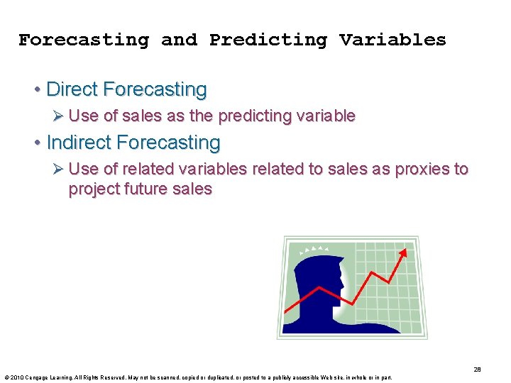 Forecasting and Predicting Variables • Direct Forecasting Ø Use of sales as the predicting Forecasting and Predicting Variables • Direct Forecasting Ø Use of sales as the predicting