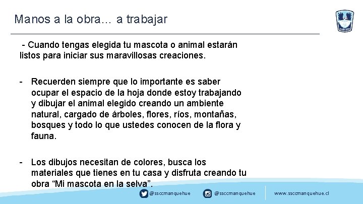 Manos a la obra… a trabajar - Cuando tengas elegida tu mascota o animal