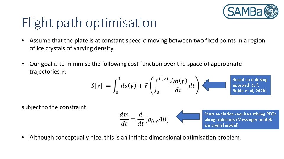 Flight path optimisation Based on a dosing approach (c. f. Bojdo et al, 2020)