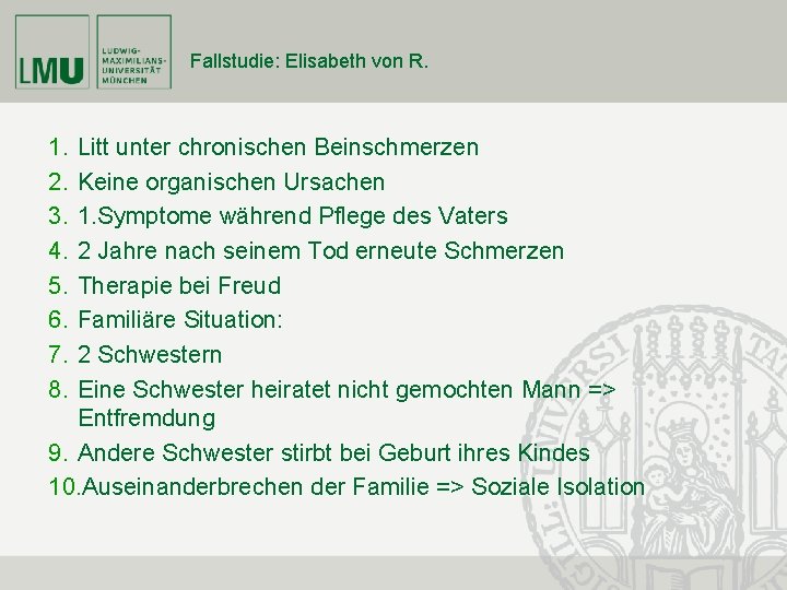 Fallstudie: Elisabeth von R. 1. 2. 3. 4. 5. 6. 7. 8. Litt unter