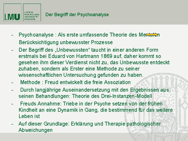 Der Begriff der Psychoanalyse - Psychoanalyse : Als erste umfassende Theorie des Mentalen Berücksichtigung