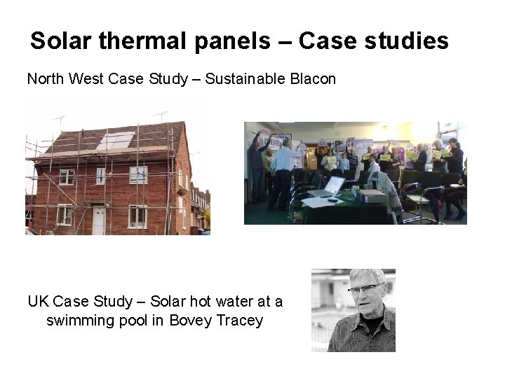 Solar thermal panels – Case studies North West Case Study – Sustainable Blacon UK
