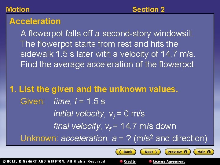 Motion Section 2 Acceleration A flowerpot falls off a second-story windowsill. The flowerpot starts