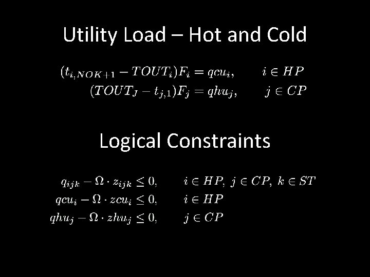 Utility Load – Hot and Cold Logical Constraints Utility Load – Hot and Cold Logical Constraints