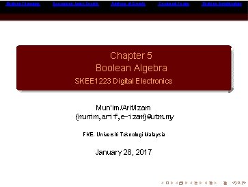 Boolean Theorems Expressing Logic Circuits Analysis of Circuits Canonical Forms Chapter 5 Boolean Algebra