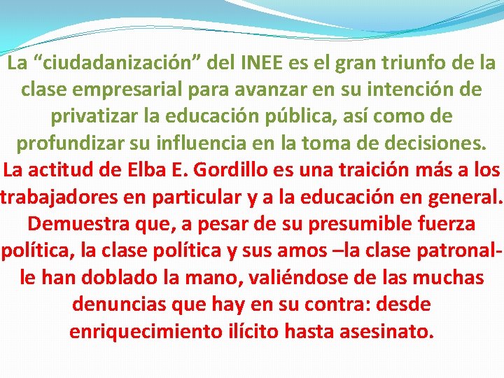 La “ciudadanización” del INEE es el gran triunfo de la clase empresarial para avanzar