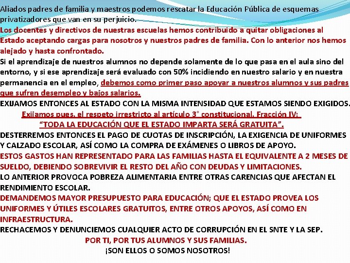 Aliados padres de familia y maestros podemos rescatar la Educación Pública de esquemas privatizadores