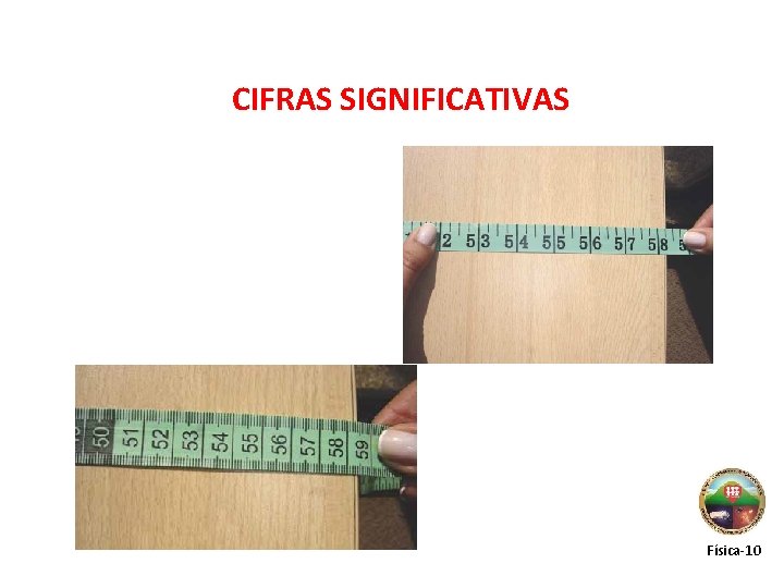 CIFRAS SIGNIFICATIVAS Física-10 