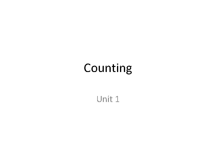 Counting Unit 1 