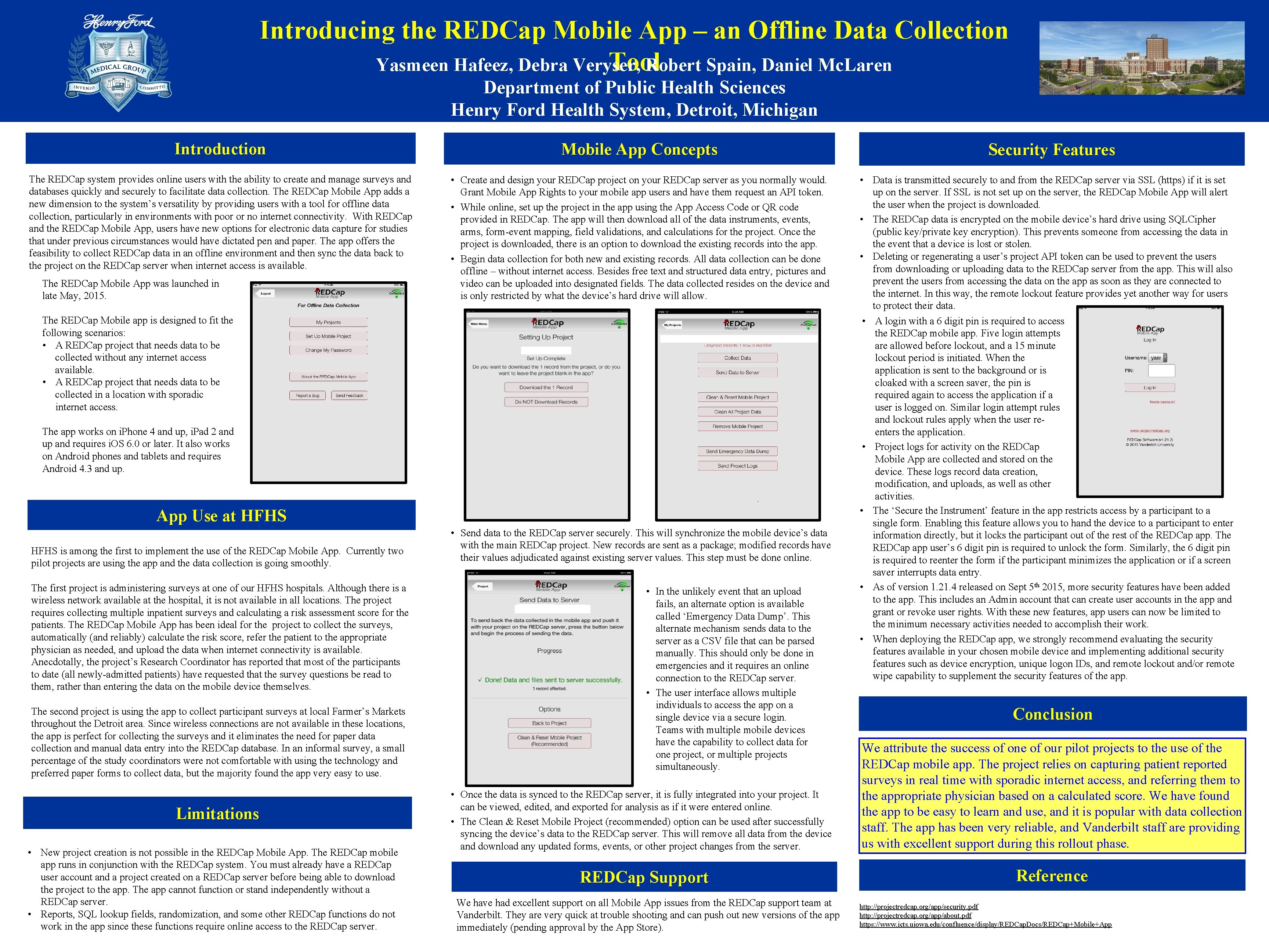 Introducing the REDCap Mobile App – an Offline Data Collection Tool Yasmeen Hafeez, Debra