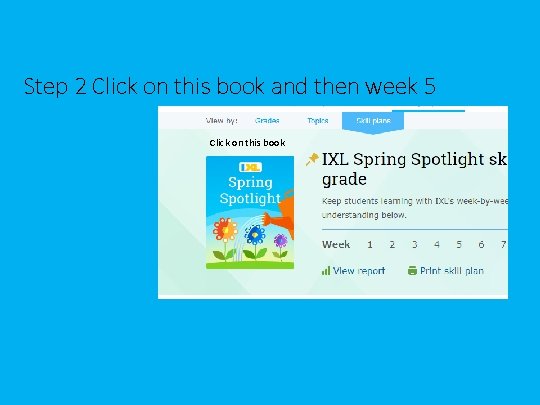 Step 2 Click on this book and then week 5 Click on this book Step 2 Click on this book and then week 5 Click on this book