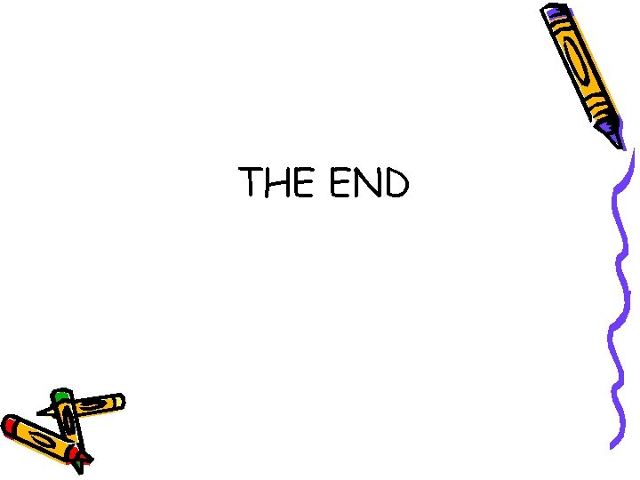 THE END THE END