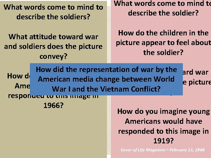 What words come to mind to describe the soldiers? What words come to mind