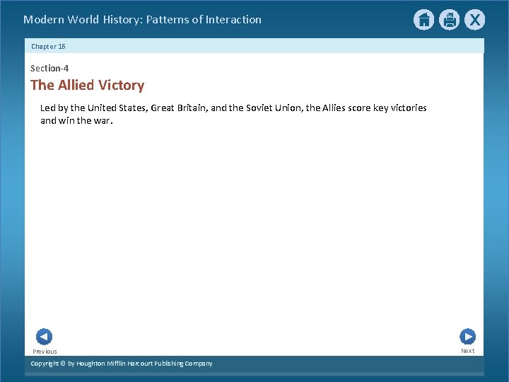 Modern World History: Patterns of Interaction Chapter 16 Section-4 The Allied Victory Led by