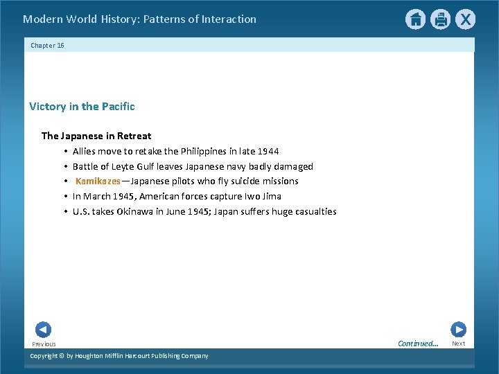 Modern World History: Patterns of Interaction Chapter 16 Victory in the Pacific The Japanese
