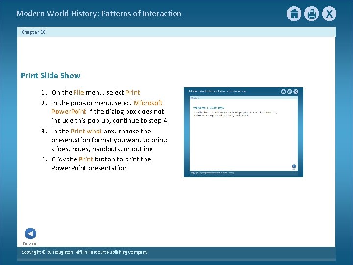 Modern World History: Patterns of Interaction Chapter 16 Print Slide Show 1. On the