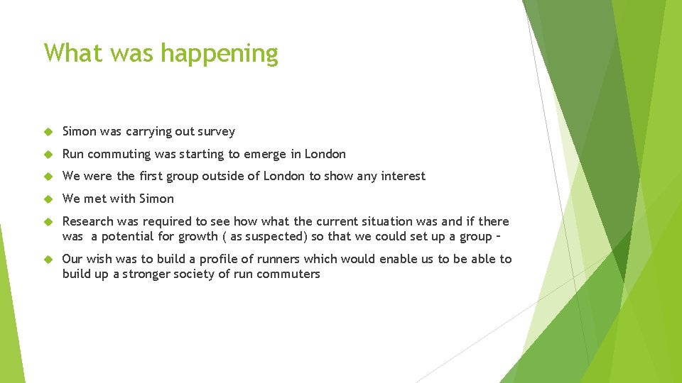 What was happening Simon was carrying out survey Run commuting was starting to emerge