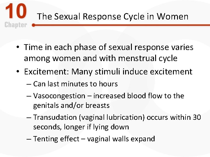 The Sexual Response Cycle in Women • Time in each phase of sexual response