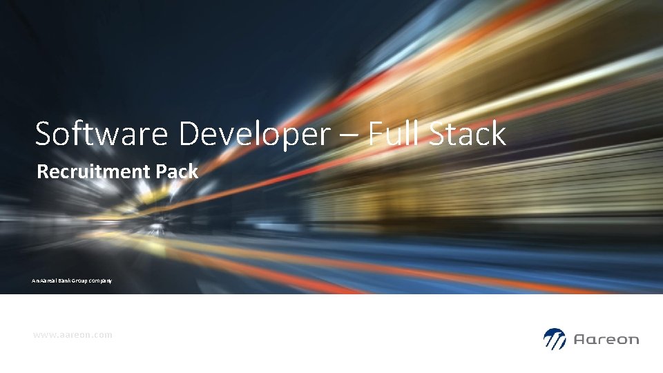 Software Developer – Full Stack Recruitment Pack An Aareal Bank Group company www. aareon.
