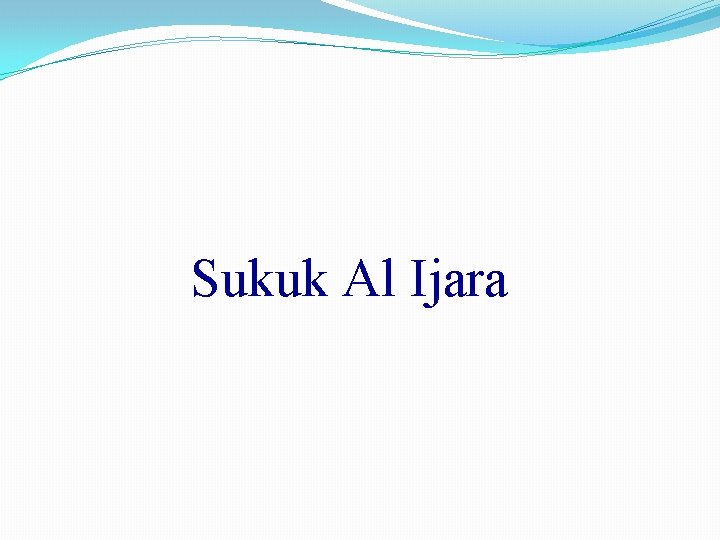 Sukuk Al Ijara 