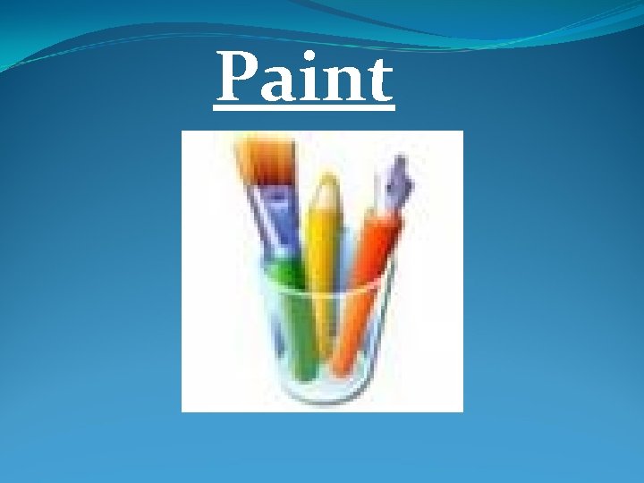 Paint 