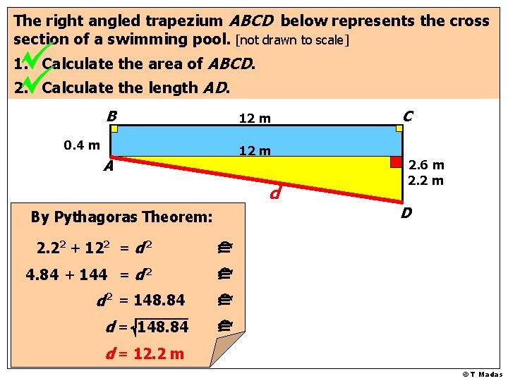 The right angled trapezium ABCD below represents the cross section of a swimming pool.