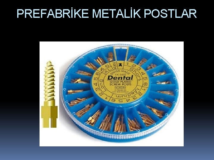 PREFABRİKE METALİK POSTLAR 