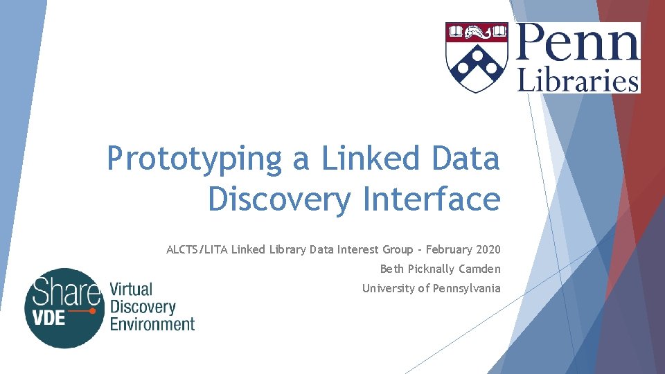 Prototyping a Linked Data Discovery Interface ALCTS/LITA Linked Library Data Interest Group - February