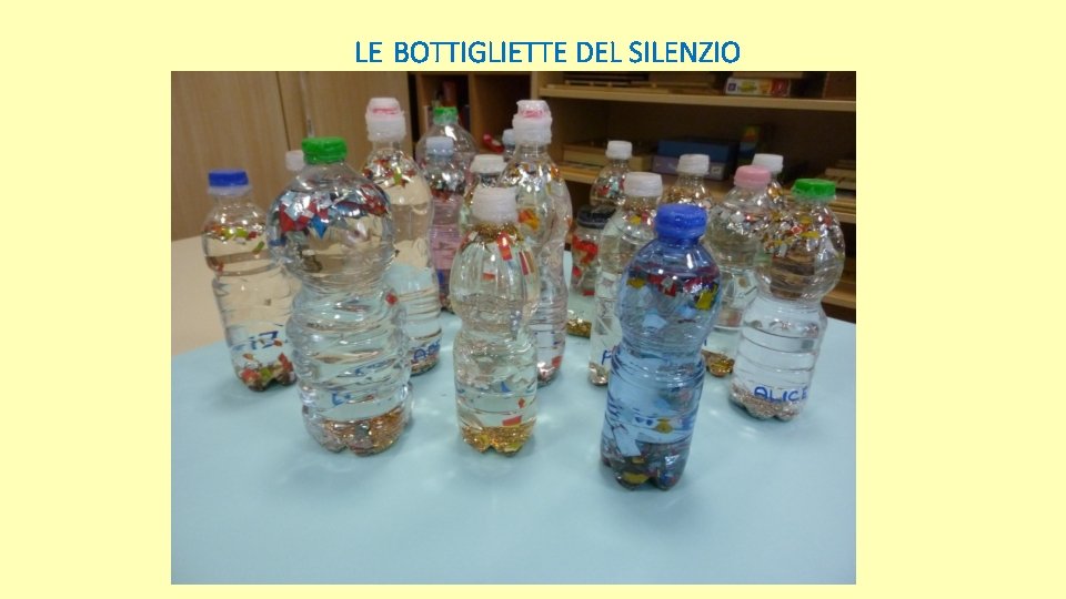 LE BOTTIGLIETTE DEL SILENZIO 