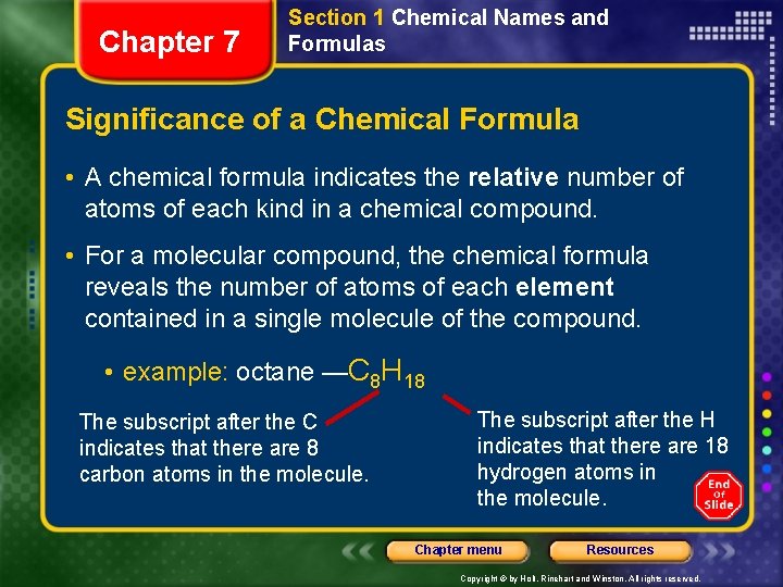Chapter 7 Section 1 Chemical Names and Formulas Significance of a Chemical Formula •