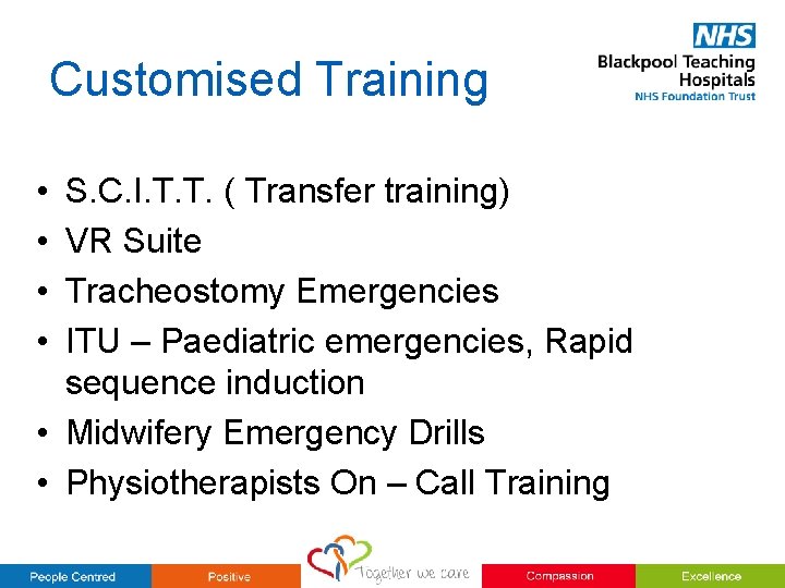 Customised Training • • S. C. I. T. T. ( Transfer training) VR Suite Customised Training • • S. C. I. T. T. ( Transfer training) VR Suite