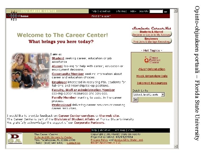 Opinto-ohjauksen portaali – Florida State University Opinto-ohjauksen portaali – Florida State University