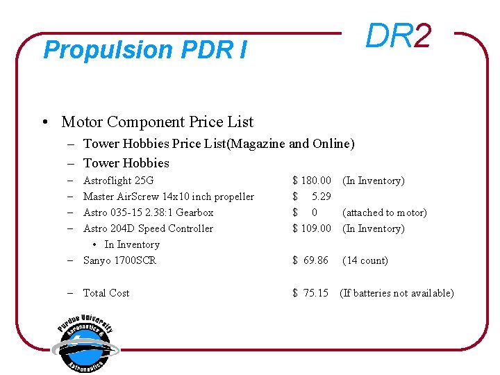 DR 2 Propulsion PDR I • Motor Component Price List – Tower Hobbies Price