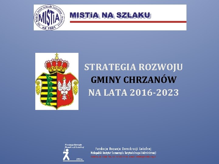 STRATEGIA ROZWOJU GMINY CHRZANÓW NA LATA 2016 -2023 