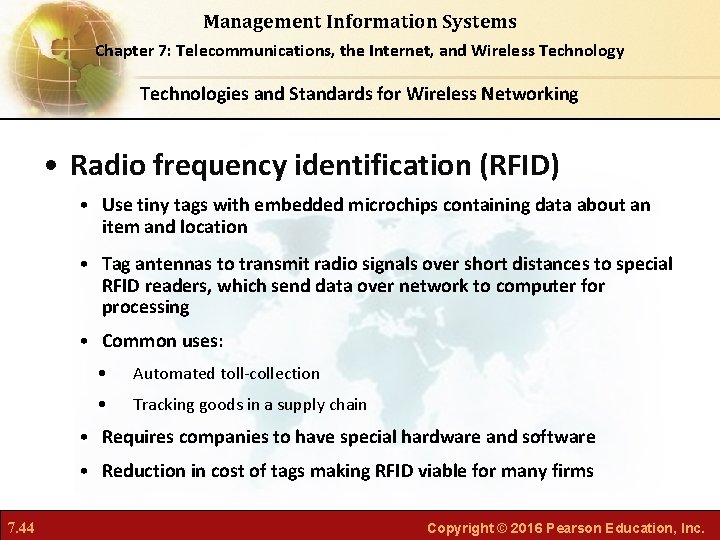 Management Information Systems Chapter 7: Telecommunications, the Internet, and Wireless Technology Technologies and Standards