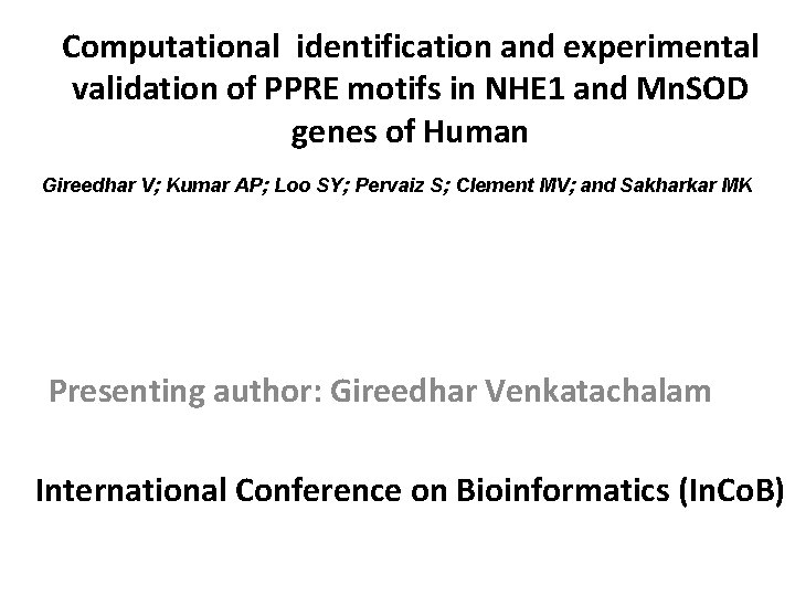 Computational identification and experimental validation of PPRE motifs in NHE 1 and Mn. SOD