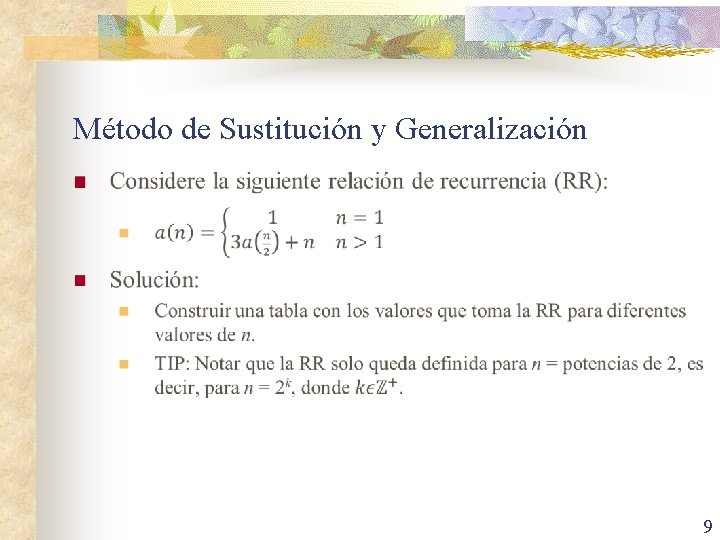 Método de Sustitución y Generalización n 9 