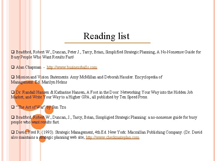 Reading list q Bradford, Robert W. , Duncan, Peter J. , Tarcy, Brian, Simplified