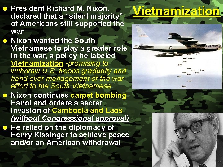 Slide 17 l l President Richard M. Nixon, declared that a “silent majority” of