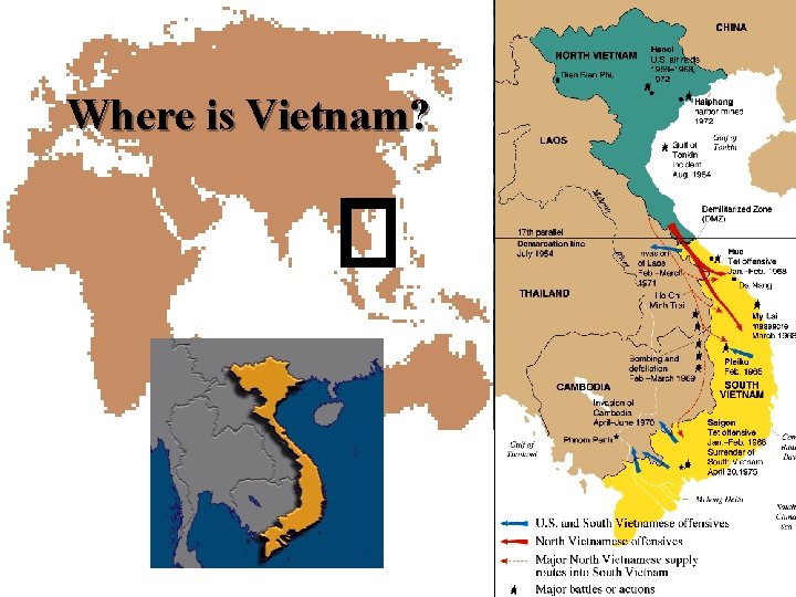 Slide 2 Where is Vietnam? 