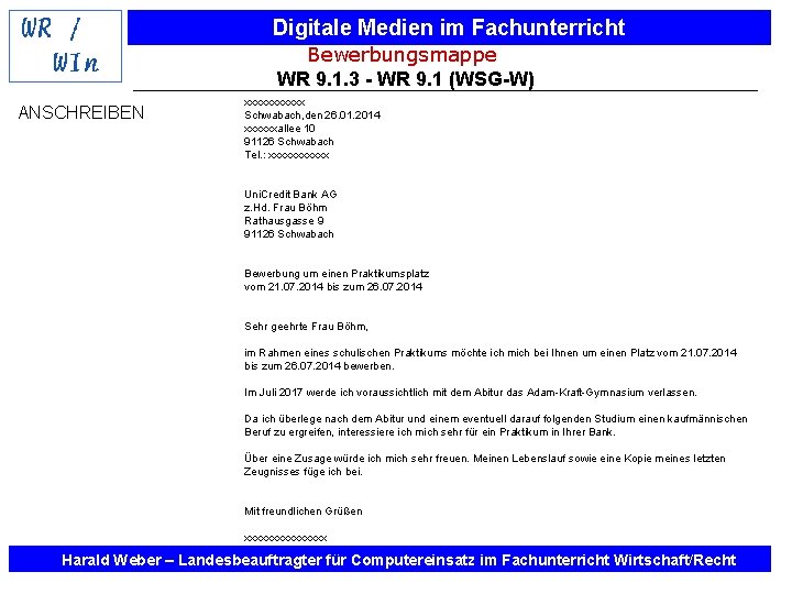 Digitale Medien im Fachunterricht Bewerbungsmappe WR 9. 1. 3 - WR 9. 1 (WSG-W)