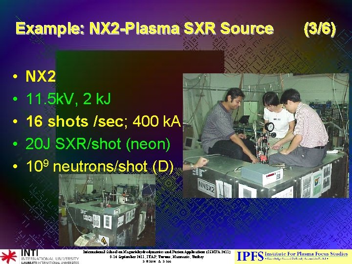 Example: NX 2 -Plasma SXR Source • • • NX 2 11. 5 k. Example: NX 2 -Plasma SXR Source • • • NX 2 11. 5 k.
