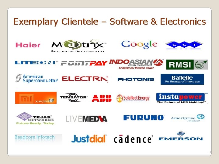 Exemplary Clientele – Software & Electronics 8 